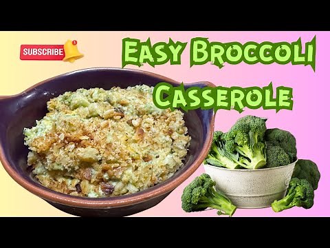 Delicious Easy Broccoli Casserole Recipe You'll LOVE!