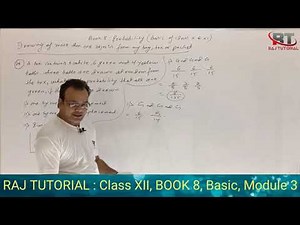 RAJ TUTORIAL : Class XII, BOOK 8, Basic, Module 3