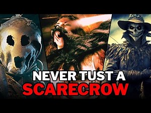5 Scariest and Most Brutal Scarecrows in Horror Movies