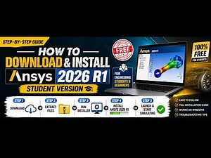 How to download and install the ANSYS 2026 R1 Student Version