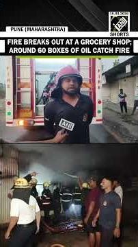 Fire breaks out at Pune Grocery Shop with ‘around 60 oil boxes on fire’, firefighting ops continue