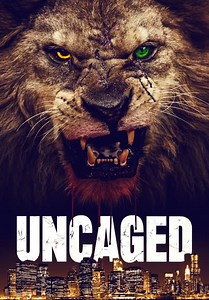 Uncaged (2016)