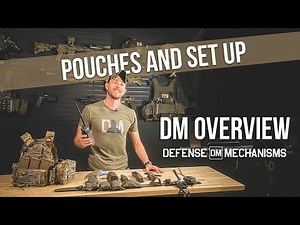 DM Overview | Pouches and Set Up