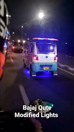 Bajaj Qute Modified Lights In Road travel