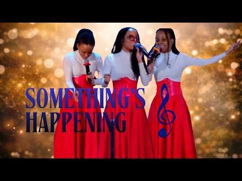 Something's Happening Live - The Foster Triplets