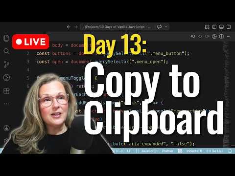 Build a Copy to Clipboard Button w/ JavaScript (No Frameworks) Day 13