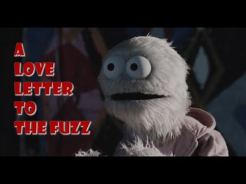 A Love Letter to The Fuzz (2014)