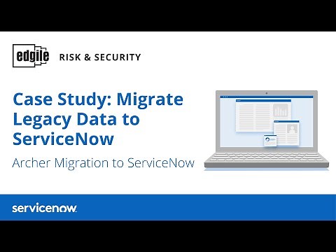 Case Study: Archer Migration to ServiceNow Integrated Risk Management and Vendor Risk Management