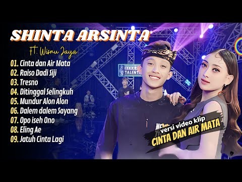 Shinta Arsinta Ft. Wisnu Jaya - CINTA DAN AIR MATA - RAISO DADI SIJI || FULL DANGDUT HITS 2024