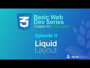 CSS Layout - Episode 11- Liquid Layout