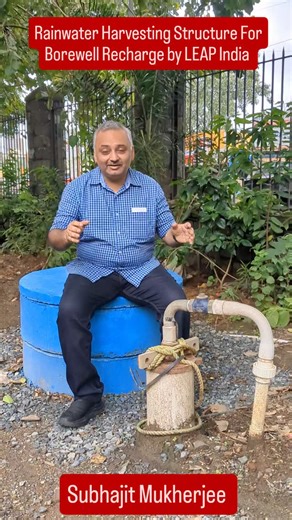 Subhajit Mukherjee Foundation on Instagram: "Rainwater Harvesting Structure For Borewell Recharge by LEAP India. Thank You @leapindialimited"