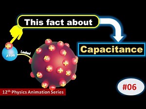 Capacitance Explained with Animation | Easy Definition for Beginners