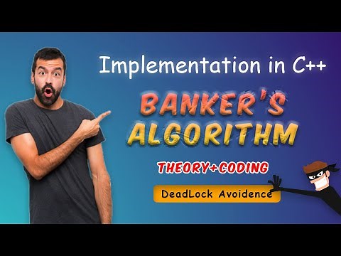 Implementation of Bankers Algorithm in C++ | C C++ code of Bankers Algorithm | Operating System