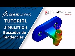 SOLIDWORKS TUTORIAL ➤ Buscador de Tendencias