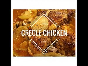 How to cook creole chicken