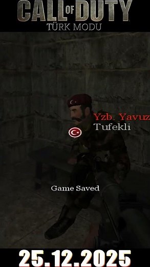 Call of Duty 1 Turkish Mode Logs (25.12.2025), We saved Captain Yavuz