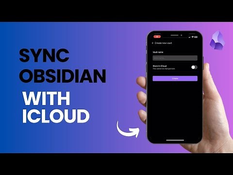 How To Sync Obsidian With iCloud