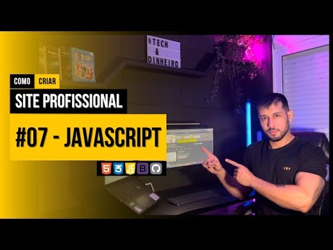 #07 - JavaScript | How to create a PROFESSIONAL WEBSITE | Step by Step