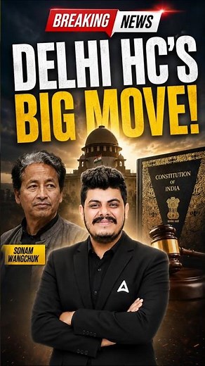 Delhi High Court on Sonam Wangchuk Hunger Strike⚖️PIL Filed | Complete Legal Analysis #sonamwangchuk