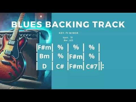 Blues Backing Track in F# Minor B.B. King Style 70 BPM 6/8