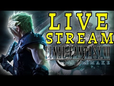 Final Fantasy VII Remake Live Stream [Part 7 - b]