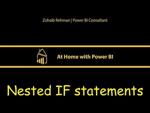 At Home with Power BI - Nested IF statements