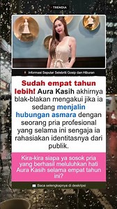 Empat Tahun Pacaran, Aura Kasih Masih Sembunyikan Identitas Kekasih #BERITA #VIRAL #AURAKASIH