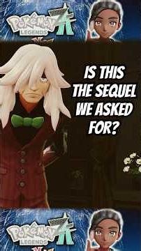 A Worthy Sequel to Pokemon X & Y???