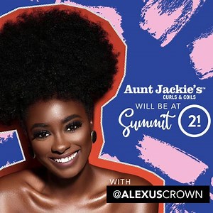 2.1K views | Join us a Summit 21 where Brand Amabassdor for Aunt Jackies @alexuscrown will be there. This 2-day culminating experience will guide you to your greatest vision for your life and provide actionable steps towards making that a reality. June 8 - 9th @ The Atlanta Convention Center. For more info click section here Summit21 Conference #auntjackiescurlsandcoils | Aunt Jackie's Curls & Coils | Facebook