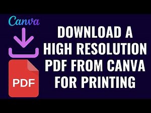 How to Download a High Resolution PDF From Canva for Printing