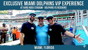 Exclusive Miami Dolphins Vip Experience At Hard Rock Stadium - Dolphins Vs Redskins | Miami, Florida