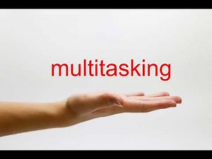 How to Pronounce multitasking - American English