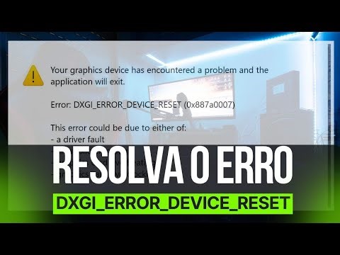 Como resolver o erro dxgi_error_device_reset ou dxgi_error_device_hung