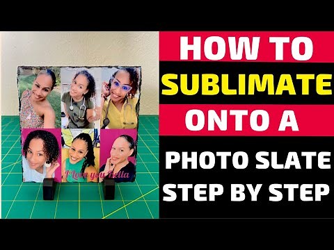 How to Sublimate onto a Photo Slate
