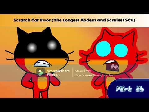 Scratch Cat Error (The Longest Modern And Scariest SCE) Thumbnails [Part 1]