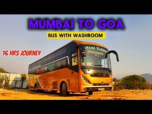 MUMBAI TO GOA BY LAXMI HOLIDAYS' LATEST SEMI SLEEPER/SLEEPER BUS WITH WASHROOM | FULL BUS JOURNEY🚌