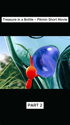 Treasure in a Bottle – Pikmin Short Movie PART 2