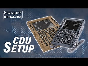 Cockpit Simulator 737 & 777 CDUs - Overview & Setup