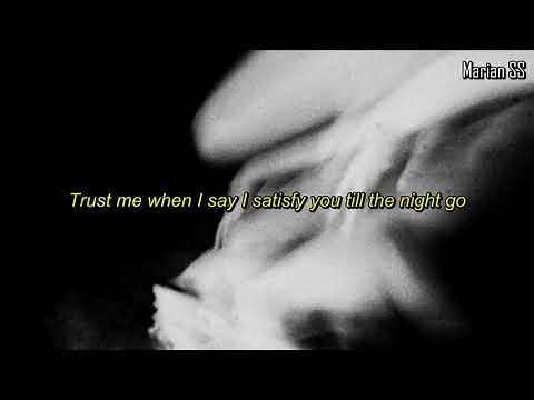 Birthday Suit - The Weeknd [Lyrics]