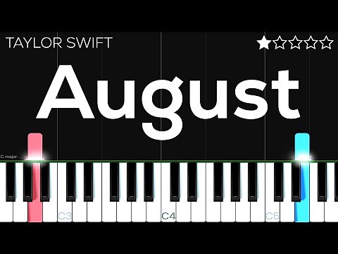 Taylor Swift - August | EASY Piano Tutorial