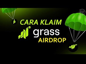 TUTORIAL CARA KLAIM GRASS AIRDROP