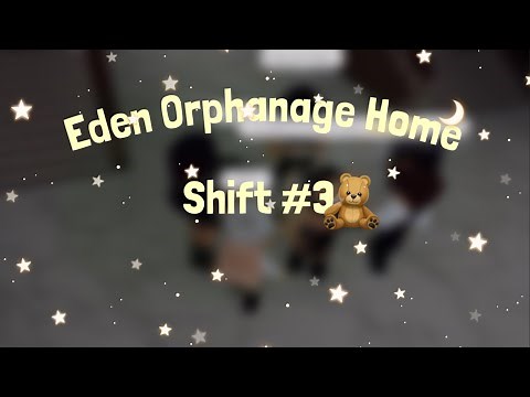 Eden Orphan Home || Orphanage Maid Shift 3