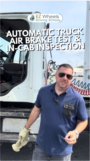  Automatic Truck Air Brake Test & In-Cab Inspection Description:...
