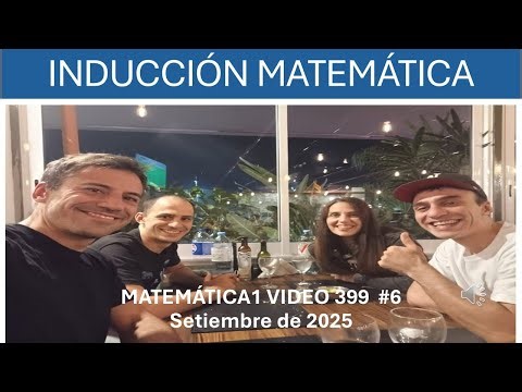 INDUCCIÓN MATEMÁTICA. EJERCICIO DESDE CERO.