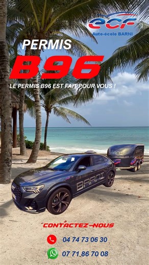 ECF Auto-école Barni/ecf Oyo | 🌴 PERMIS B96 – DÉMARREZ L’ÉTÉ EN LIBERTÉ AVEC AUTO-ÉCOLE BARNI ! 🌴 🚗 Envie de tracter plus avec votre voiture ? Le permis B96 est la... | Instagram