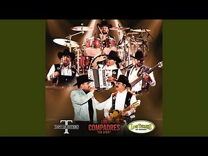 Los Compadres (En Vivo)