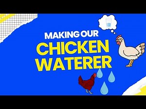 DIY Chicken waterer from scrap.