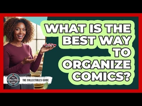 What Is The Best Way To Organize Comics?