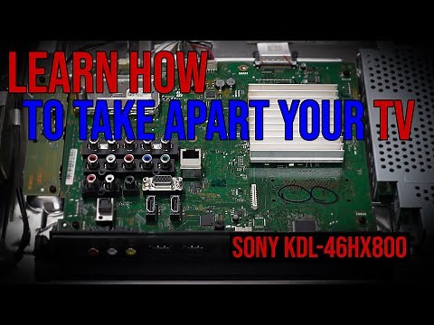 Learn how to take apart your TV. (SONY KDL-46HX800)