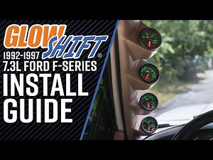 GlowShift | How To Install A Diesel Gauge Package Into A 92-97 Ford F-Series 7.3L IDI & Power Stroke